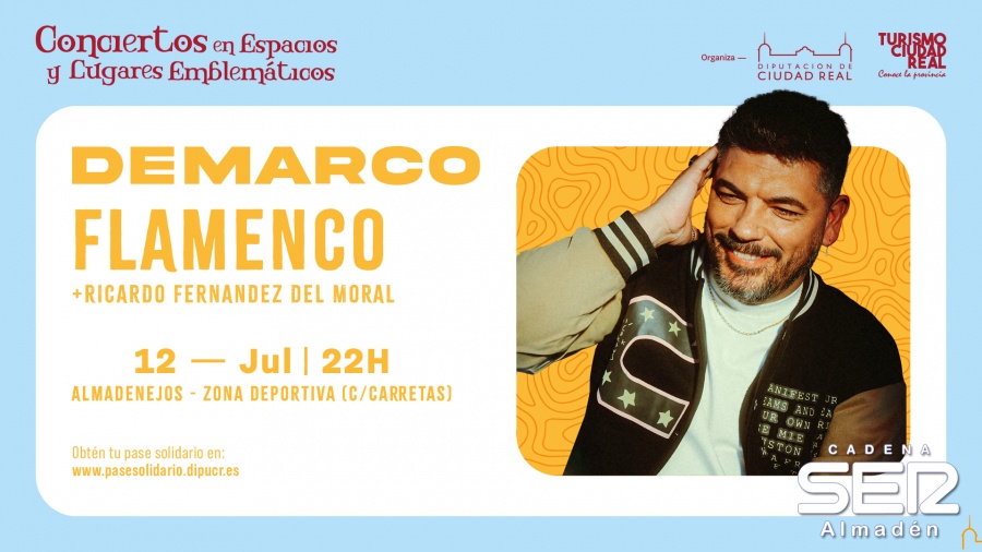 “Demarco Flamenco” actúa mañana en Almadenejos en el marco de los Conciertos en Espacios y Lugares Emblemáticos impulsados por la Diputación