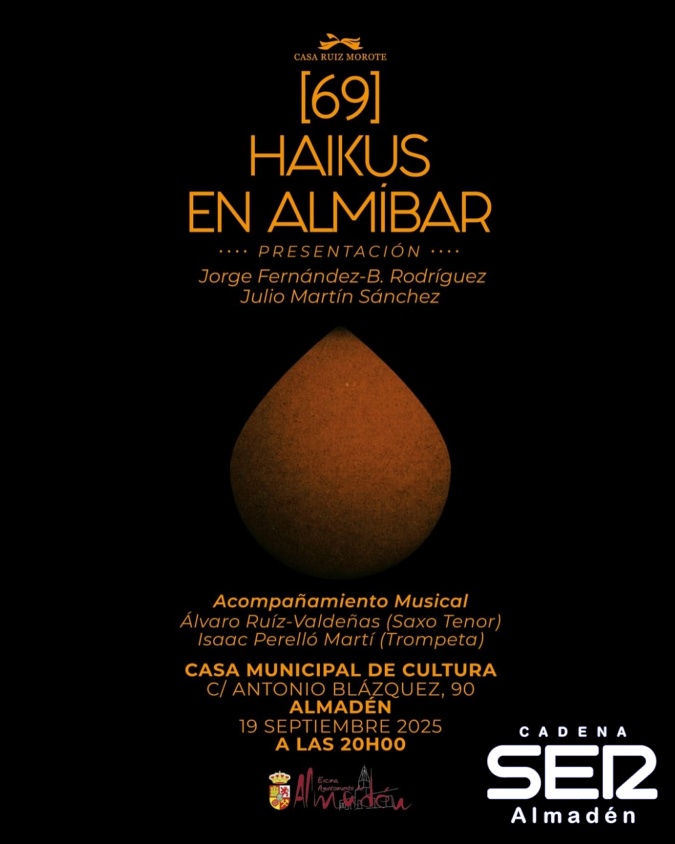El viernes se presenta en Almadén '69 Haikus en Almíbar' de Jorge Fernández-Bermejo Rodríguez