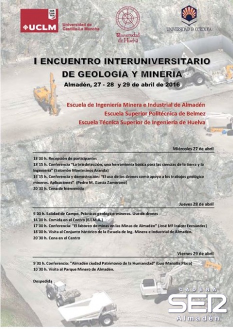 La Escuela de Ingeniería Minera e Industrial de Almadén organiza el I Encuentro Interuniversitario de Geología y Minería