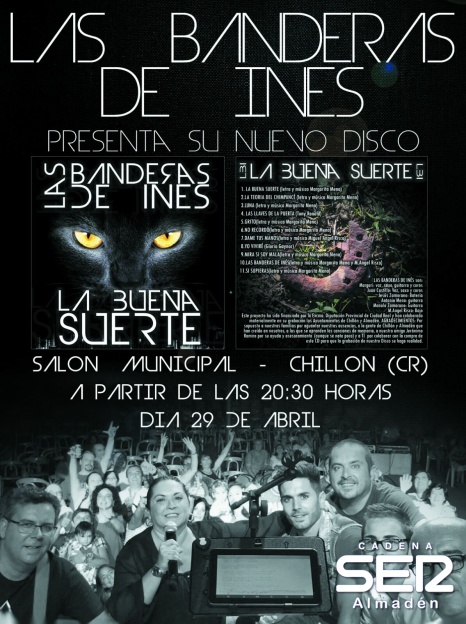 El grupo de Chillón "Las Banderas de Inés" presenta este viernes, en directo, su primer disco "La Buena Suerte"