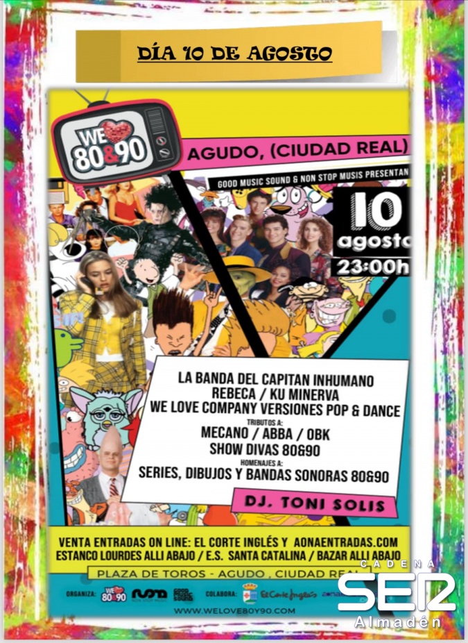 Llega a Agudo We Love 80´s-90´s el sábado 10 de agosto